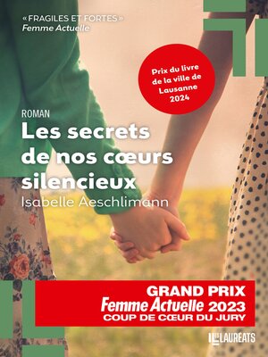 cover image of Les secrets de nos coeurs silencieux--Coup de Coeur Jury Femme Actuelle 2023